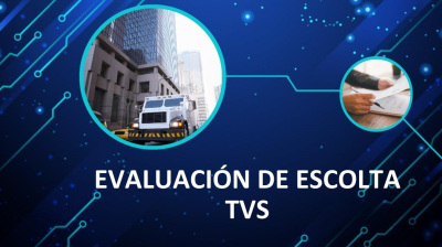 EVALUACIÓN ESCOLTAS TVS